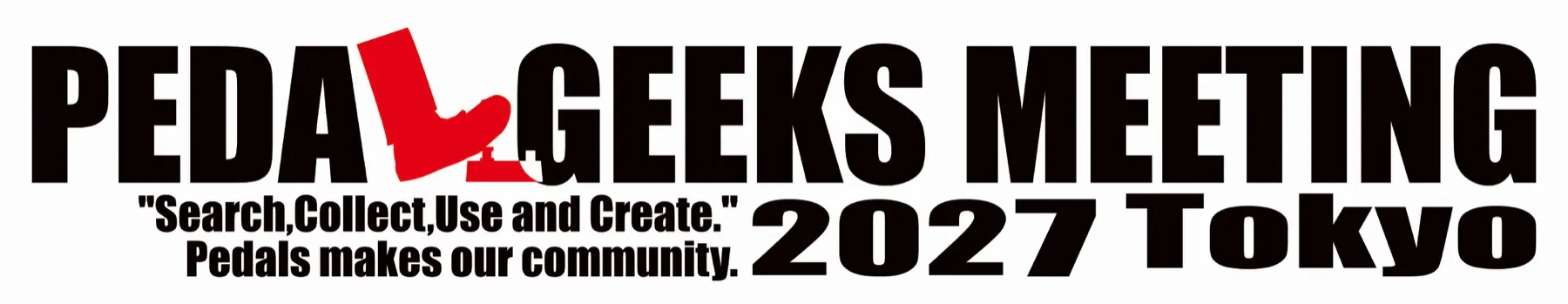 PEDAL GEEKS MEETING 2027 Tokyo